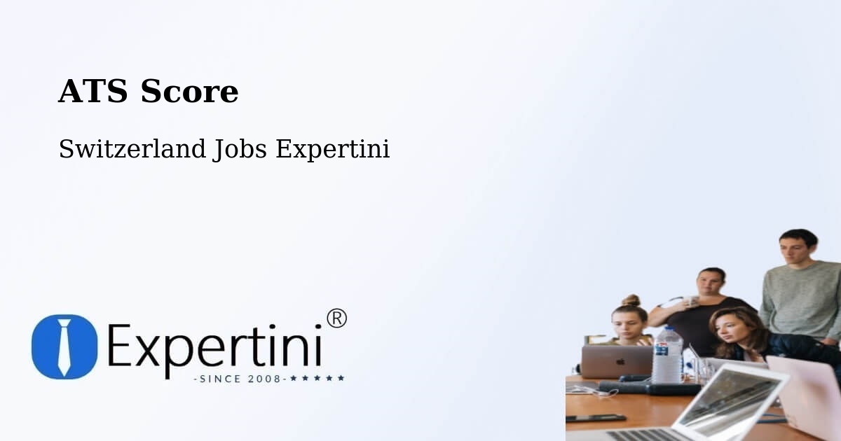 Resume ATS Score & Job Description Match Tool – Moutier - Switzerland Jobs Expertini