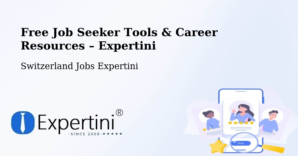 Free Job Seeker Tools & Career Resources – Moutier - Moutier, Switzerland Jobs Expertini