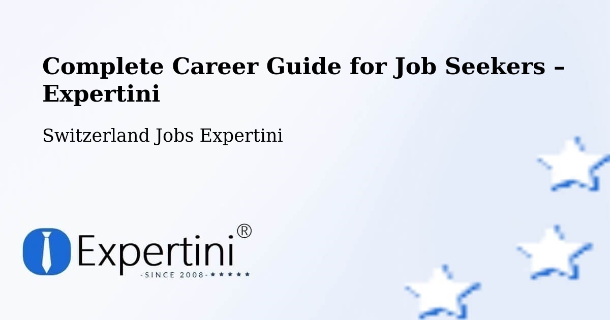 Career Guide for Job Seekers – Moutier - Moutier, Switzerland Jobs Expertini