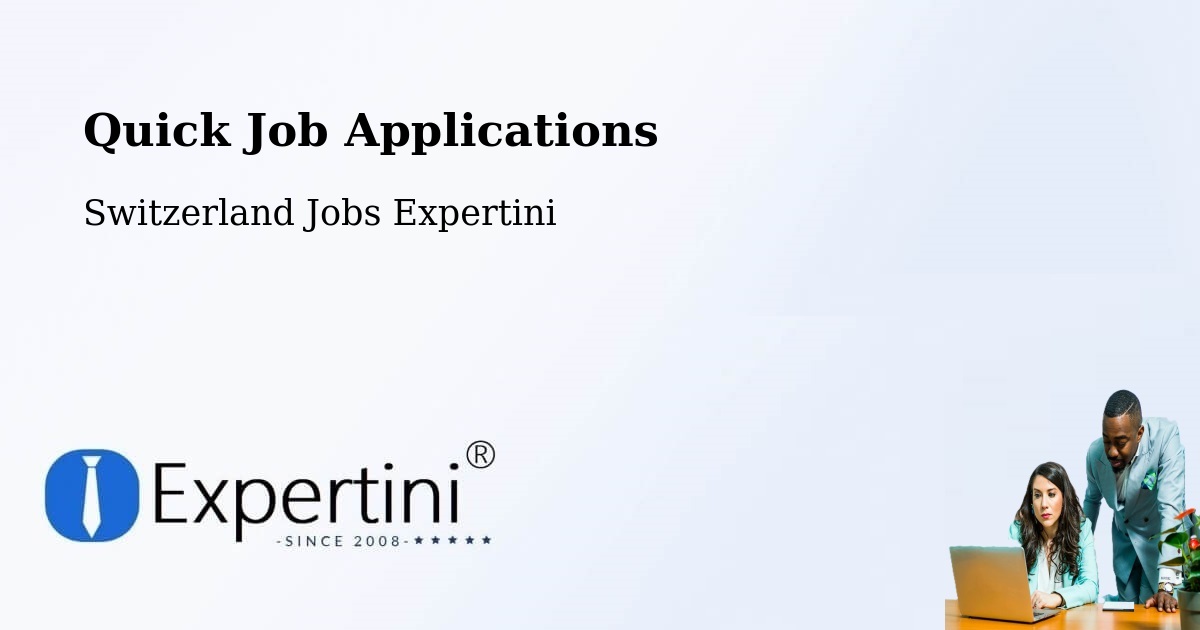 Quick Apply Feature – Moutier - Switzerland Jobs Expertini